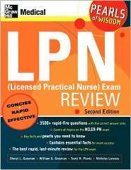 LPN (Licensed Practical Nurse) Exam Review Pearls of Wisdom 