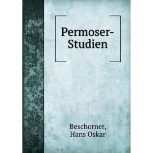  Permoser Studien Hans Oskar Beschorner Books