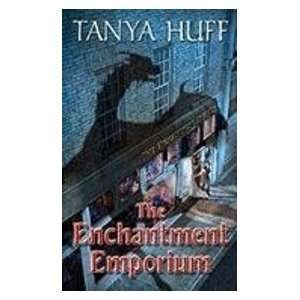    The Enchantment Emporium (9780756406059) Tanya Huff Books