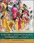 Cultural Anthropology: Appreciating Cultural Diversity, Conrad Kottak 