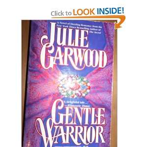  Gentle Warrior: Julie Garwood: Books