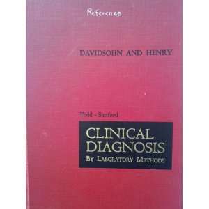   Laboratory Methods: I (Editor) & Henry, J B (Editor) Davidsohn: Books