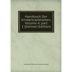   part 1 (German Edition) Carl Adolf Christian Jacob Gerhardt Books