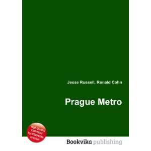  Prague Metro Ronald Cohn Jesse Russell Books