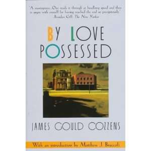  By Love Possessed [Paperback] James Gould Cozzens Books