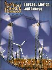 Forces, Motion, and Energy, (0030255562), Holt, Rinehart and Winston 
