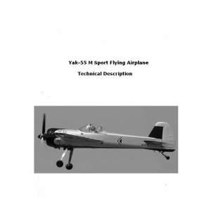   Yakolev Yak 55 M Aircraft Technical Manual Sicuro Publishing Books