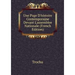   Devant Lassemblee Nationale (French Edition) Trochu Books