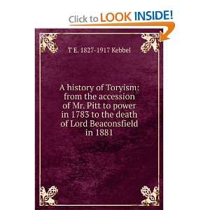   the death of Lord Beaconsfield in 1881 T E. 1827 1917 Kebbel Books