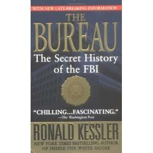   History of the FBI [Mass Market Paperback] Ronald Kessler Books