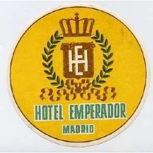  Hotel Emperador Luggage Label Madrid Spain Everything 