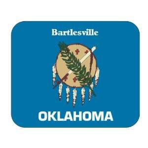  US State Flag   Bartlesville, Oklahoma (OK) Mouse Pad 