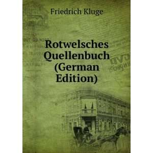  Rotwelsches Quellenbuch (German Edition) Friedrich Kluge Books