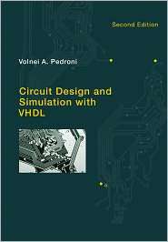 Circuit Design and Simulation with VHDL, (0262014335), Volnei A 
