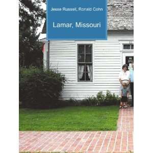  Lamar, Missouri Ronald Cohn Jesse Russell Books