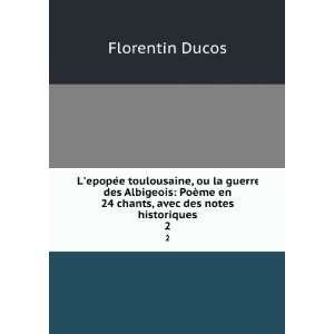  LepopÃ©e toulousaine, ou la guerre des Albigeois PoÃ 