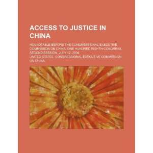 Access to justice in China roundtable before the Congressional 