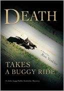   Death Takes a Buggy Ride A John Lapp/Sallie 