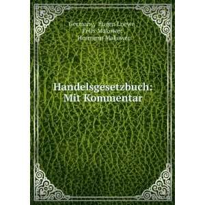   : Eugen Loewe , Felix Makower , Hermann Makower Germany: Books