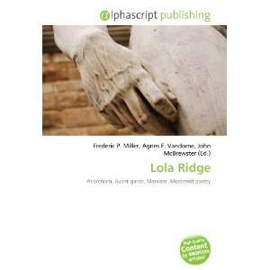  Lola Ridge (9786134096409) Books