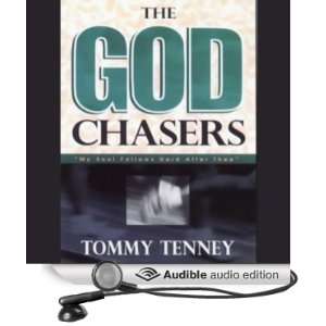    The God Chasers (Audible Audio Edition) Tommy Tenney Books