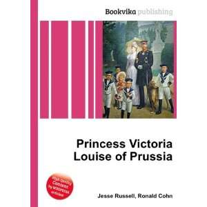   Princess Victoria Louise of Prussia Ronald Cohn Jesse Russell Books