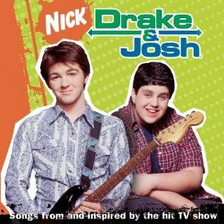 Drake & Josh Songs From & Inspired By Hit TV Show Drake and Josh, Vol 