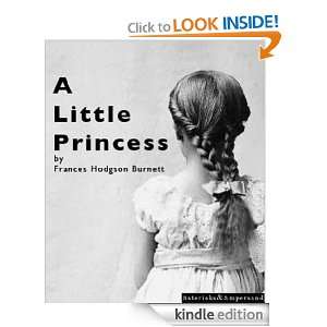Little Princess: Frances Hodgson Burnett:  Kindle Store