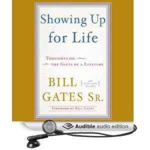    Showing Up for Life (Audible Audio Edition): Bill Gates: Books
