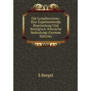   Und Biologisch Klinische Bedeutung (German Edition) S Bergel Books