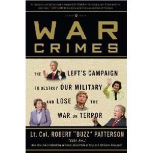   the Military and Lose the War on Terror [WAR CRIMES]:  N/A : Books