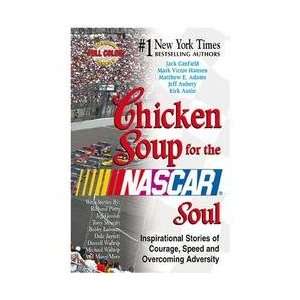  NASCAR Chicken Soup For the Soul Book