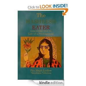 The Hasheesh Eater being passages from the Life of a Pythagorean 