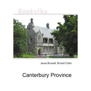  Canterbury Province Ronald Cohn Jesse Russell Books