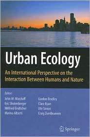 Urban Ecology An International Perspective on the Interaction Between 