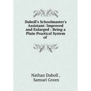  Dabolls Schoolmasters Assistant Improved and Enlarged 