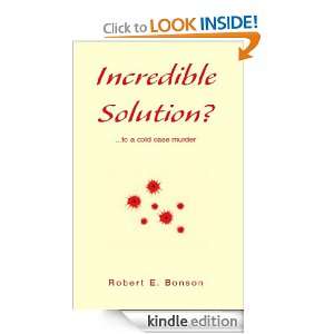   to a cold case murder: Robert E. Bonson:  Kindle Store