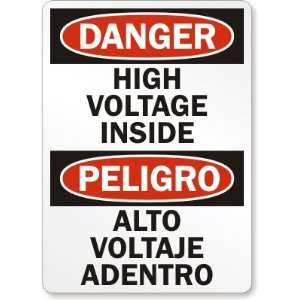  Danger: High Voltage Inside (Bilingual) Plastic Sign, 10 