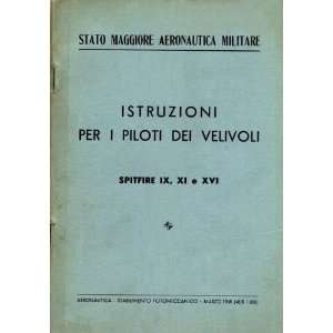   XI , XVI Aircraft Pilot Instruction Manual Sicuro Publishing Books
