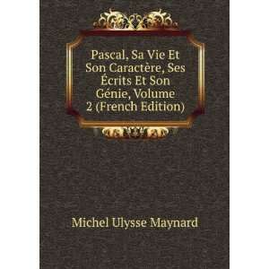   Son GÃ©nie, Volume 2 (French Edition) Michel Ulysse Maynard Books