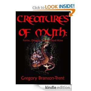 Creatures Of Myth Fairies, Dragons, Angels, And More Gregory Branson 