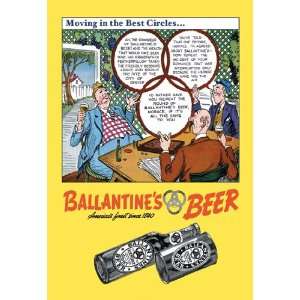  Ballantines Beer   Moving in the Best Circles 24X36 
