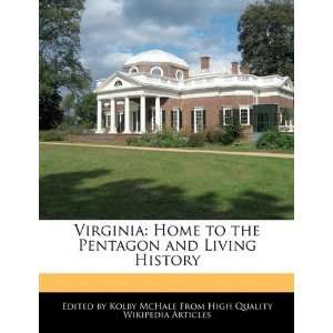   the Pentagon and Living History (9781241682620) Kolby McHale Books