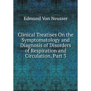   Circulation Bradycardia and Tachycardia Edmund Von Neusser Books