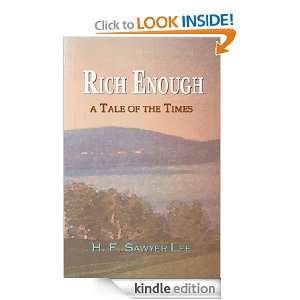 Rich Enough a Tale of the Times Hannah Farnham Sawyer Lee  