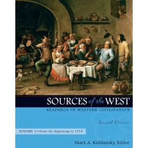 Sources of the West: Readings in Western Civilization, Volume 1 (From 
