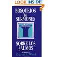 Bosquejos de sermones: Los Salmos (Bosque/sermon/Wood) (Spanish 