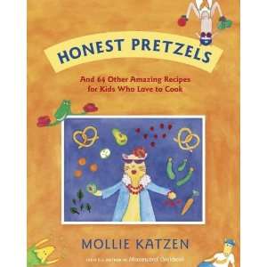   Recipes for Cooks Ages 8 & Up [Paperback]: Mollie Katzen: Books