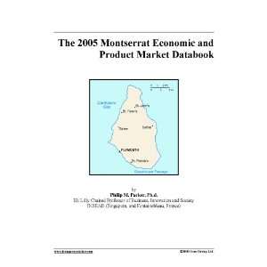    The 2005 Montserrat Economic and Product Market Databook Books