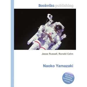  Naoko Yamazaki: Ronald Cohn Jesse Russell: Books